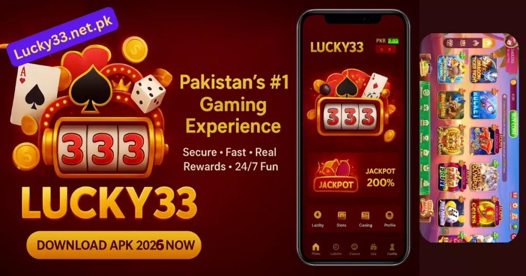 Lucky 33 Game - Pakistan's No.1 Earning Platform