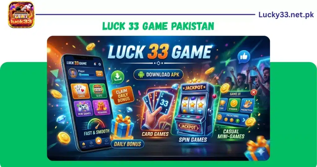 Luck 33 Game Pakistan