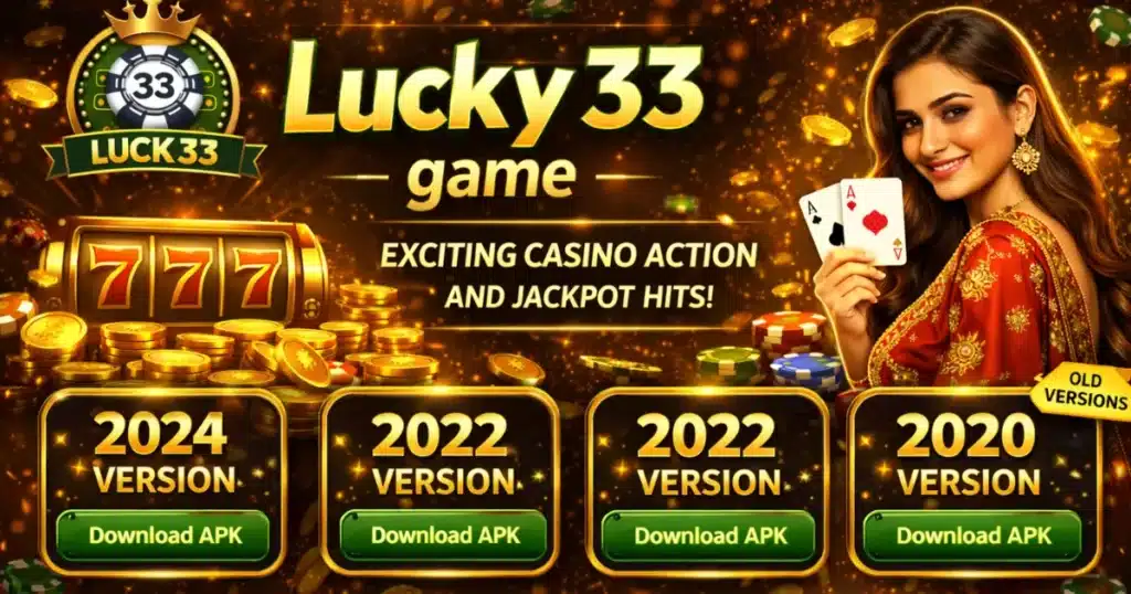 Lucky 33 Game Play and Earn