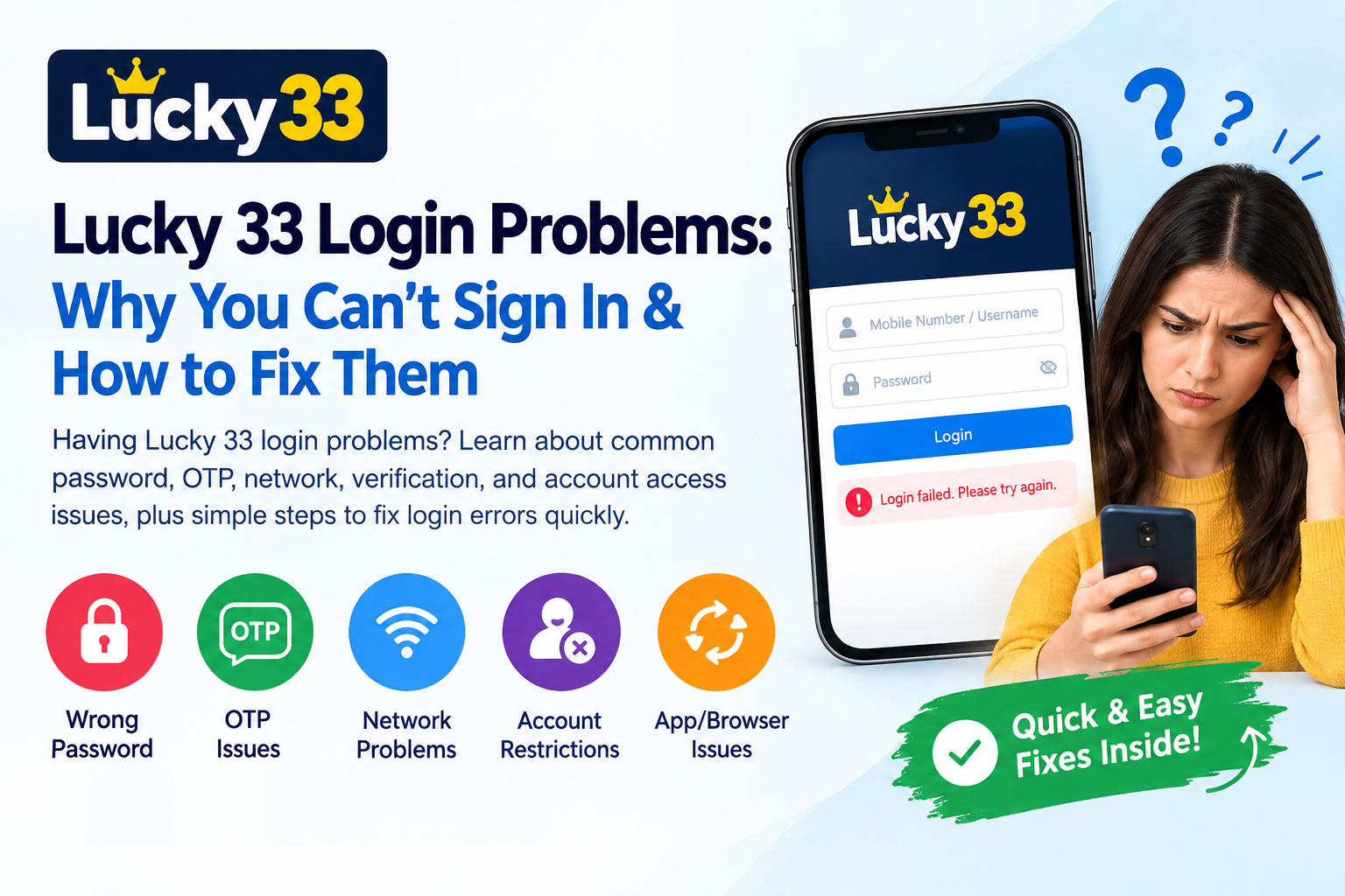 Lucky 33 login problems and troubleshooting fixes